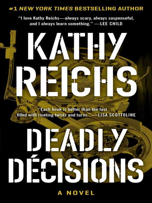 Title details for Deadly Decisions by Kathy Reichs - Wait list